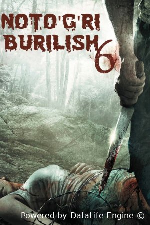 Noto'g'ri burilish 6 / Noto'g'ri yo'nalish 6 / Burilish u yerda emas 6 Uzbek tilida 2025 O'zbekcha tarjima Full HD skachat