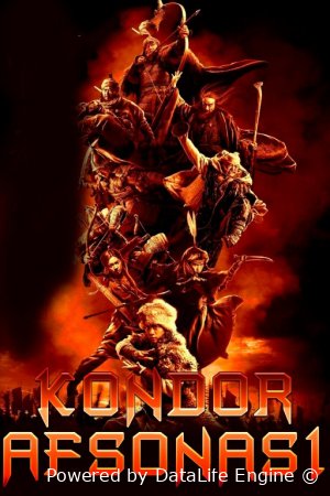 Kondor afsonasi / Kandor qahramonlari afsonasi: Xitoy filmi 2025 Premyera (uzbek tilida) Uzmovie.tv