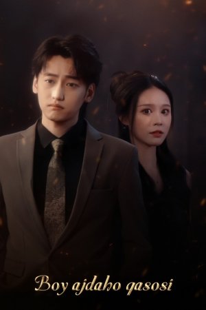 Boy Ajdaho Qasosi 1-2-3-4-5-6-7-8-9-10-11-12-13-14-15 Qism Koreya seriali uzbek tilida Barcha qismlar 2025 HD