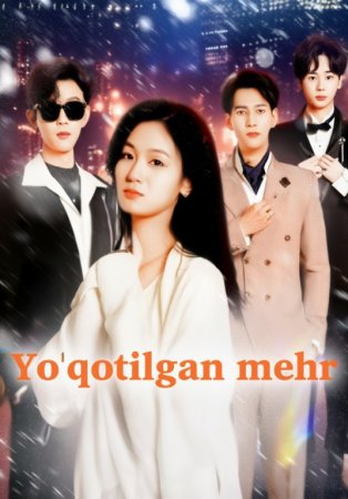 Yo'qotilgan mehr (2025 drama) 1. 21. 22. 25. 30. 43. 45. 50. 76. 88. 90 Qism Uzbek tilida Barcha qismlar 2025 HD
