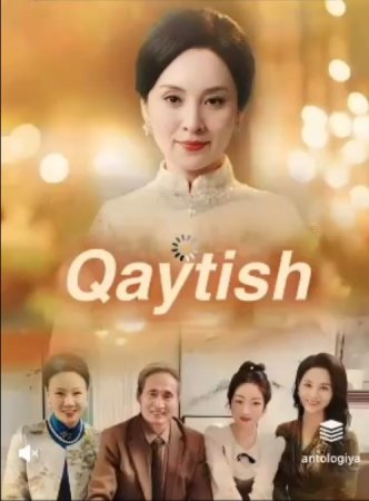 Qaytish (uzbek tilida drama)  1. 2. 3. 4. 5. 6. 7. 8. 9. 10. 11. 12. 15 Qism Koreys serial Barcha qismlar 2025 HD