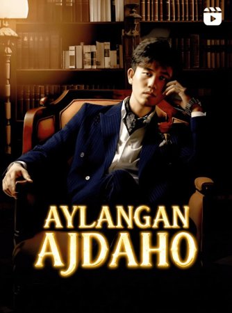 Aylangan ajdaho (2025 drama) 1. 2. 3. 4. 5. 6. 7. 8. 9. 10. 11. 12. 13. 14. 15 Qism Koreya seriali Uzbek tilida Barcha qismlar 2025 HD skachat