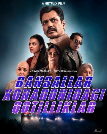 Yolg‘iz tun: Bansal oilasidagi qotilliklar Hind kinoSI Uzbek tilida YANGI 2026 O'zbekcha tarjima kino HD skachat