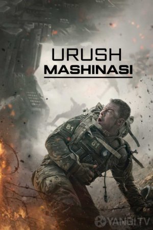 URUSH MASHINASI 2026 Uzbek tilida tarjima kino 720p HD skachat